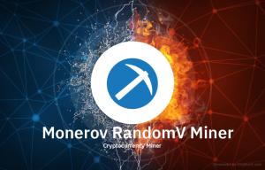 Monerov-RandomV-Miner